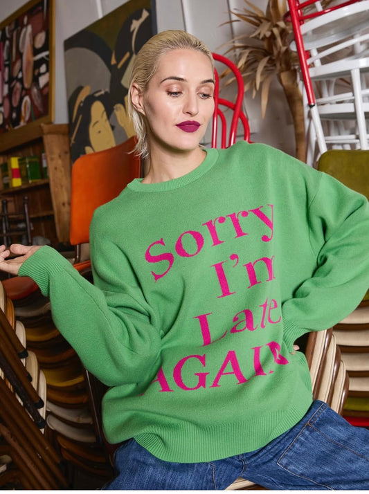 MA Dainty Sorry I'm Late Again Knit